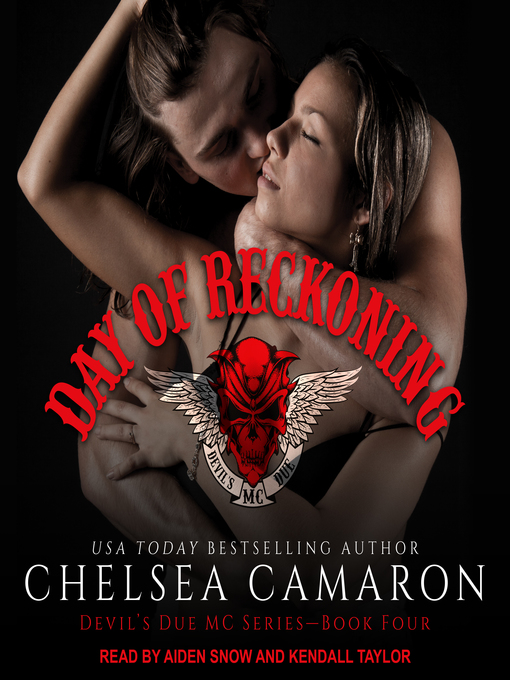 Title details for Day of Reckoning by Chelsea Camaron - Available